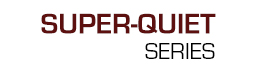Super Quiet Series - Easy Flo Vacuum